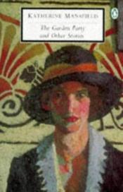 book cover of The Garden Party: and Other Stories by Katherine Mansfield