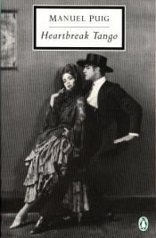 book cover of Heartbreak tango by Manuel Puig