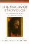 The Magus Of Strovolos - The Extraordinary World Of A Spiritual Healer