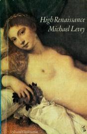 book cover of High Renaissance by Michael Levey