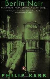book cover of Berlin noir by Филип Кер