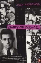book cover of Vanity of Duluoz : an adventurous education, 1935-46 by Τζακ Κέρουακ