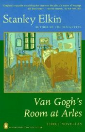 book cover of Van Gogh's Room at Arles by Stanley Elkin