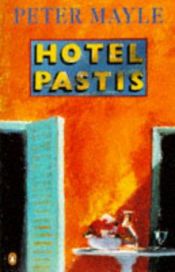 book cover of Hotell Pastis by Peter Mayle