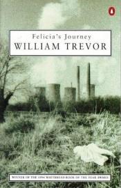 book cover of Felicia's Journey by William Trevor