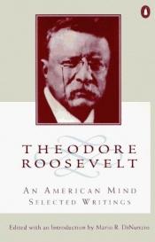 book cover of American Mind by Theodore Roosevelt