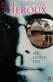 book cover of My other life by Πολ Θερού