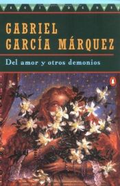 book cover of Del amor y otros demonios by Gabriel García Márquez