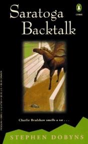 book cover of Saratoga Backtalk by Stephen Dobyns