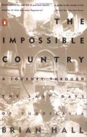 book cover of Impossible Country by Brian Hall