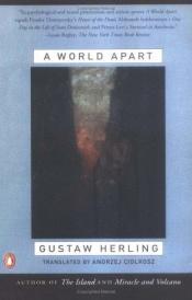 book cover of A World Apart: Imprisonment in a Soviet Labor Camp During World War II by Gustaw Herling