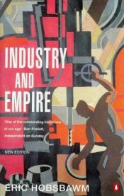 book cover of Industry and Empire by E. J. Hobsbawm