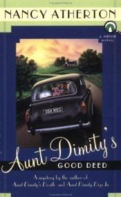 book cover of Aunt Dimity's Good Deed by Nancy Atherton