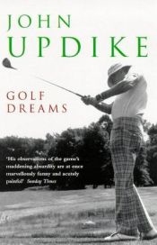 book cover of Golf Dreams by جان آپدایک