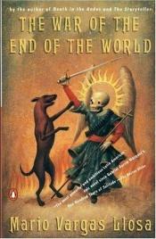 book cover of The War of the End of the World by マリオ・バルガス・リョサ