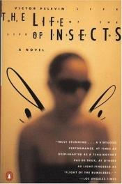 book cover of La Vida de los insectos by Víktor Pelevin