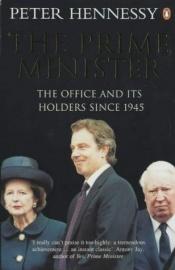 book cover of The prime minister by Peter Hennessy