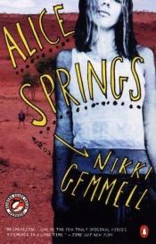 book cover of Alice Springs by Nikki Gemmell