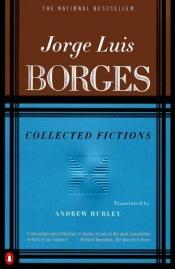 book cover of Borges: Collected Fictions by Horhe Luiss Borhess