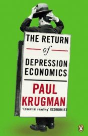 book cover of The Return of Depression Economics by 폴 크루그먼