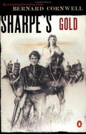 book cover of Sharpes gull : Richard Sharpe og ødeleggelsen av Almeida, august 1810 by Bernard Cornwell