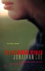 book cover of Donna per caso - The Accidental Woman by Jonathan Coe
