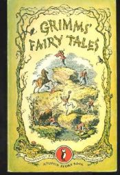 book cover of Grimm's Fairy Tales by Fratelli Grimm