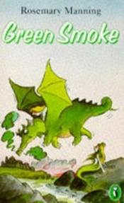 book cover of Green Smoke by Rosemary Manning