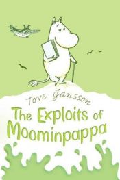 book cover of The Exploits of Moominpappa by Tove Janssonová