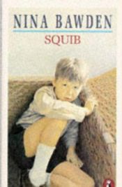 book cover of Squib by Nina Bawden