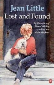 book cover of Lost and Found by Jean Little