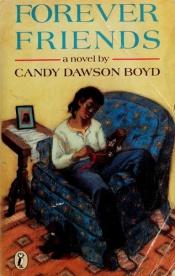 book cover of Forever friends by Candy Dawson Boyd