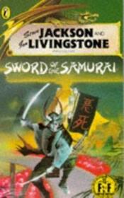 book cover of Fighting Fantasy 20: Sword of the Samurai by Steve Jackson