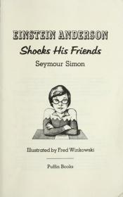 book cover of Einstein Anderson Shocks His Friends: 2 (Einstein Anderson, science sleuth) by Seymour Simon