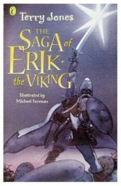 book cover of The Saga of Erik the Viking by Terry Jones