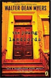 book cover of The young landlords by Walter Dean Myers