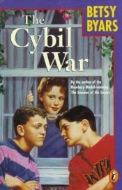 book cover of The Cybil War - copy 2 by Betsy Byars