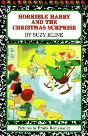 book cover of Horrible Harry and the Christmas Surprise (Horrible Harry Series) by Suzy Kline