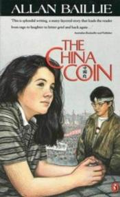 book cover of The China coin by Allan Baillie