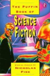 book cover of The Puffin Book of Science Fiction by Nicholas Fisk