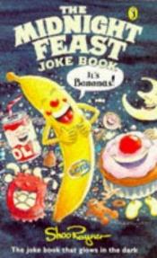 book cover of The Midnight Feast Joke Book (Young Puffin Books) by Rayner Shoo