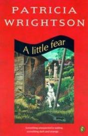 book cover of A Little Fear by Patricia Wrightson