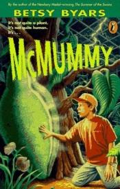 book cover of McMummy by Betsy Byars