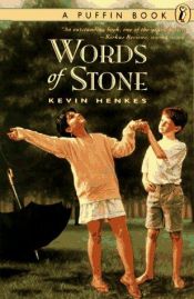 book cover of Words of Stone by Kevin Henkes