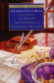 book cover of Puffin Classics Great Adventures Of Sherlock Holmes by Arthurus Conan Doyle