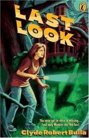 book cover of Last Look by Clyde Robert Bulla