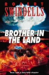 book cover of Brother in the land by Robert Swindells
