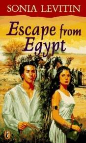 book cover of Escape from Egypt by Sonia Levitin