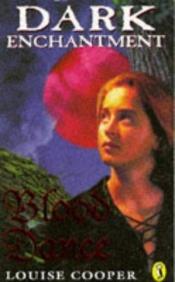 book cover of Blood dance by Louise Cooper