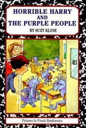book cover of Horrible Harry and the Purple People (Horrible Harry (Sagebrush)) by Suzy Kline